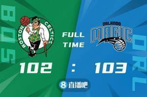 🏀季前赛-道丁绝杀 汉普顿20+9 内史密斯23分 魔术险胜绿军