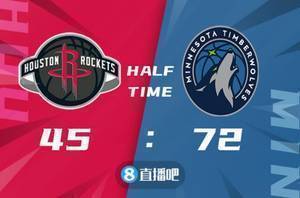 🏀唐斯30+10 爱德华兹29+6 格林首秀9分 森林狼大胜火箭