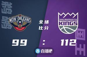 🏀巴恩斯23+8 英格拉姆缺战 国王七人上双送鹈鹕5连败